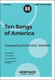 Ten Songs of America Three-Part Mixed choral sheet music cover Thumbnail